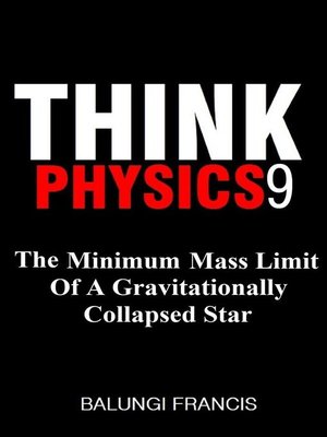 cover image of The Minimum Mass Limit of a Gravitationally Collapsed Star